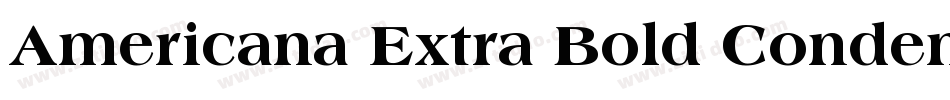 Americana Extra Bold Condensed BT字体转换
